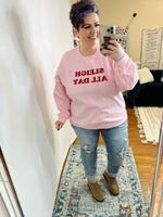 Sleigh All Day Sweatshirt In Pink