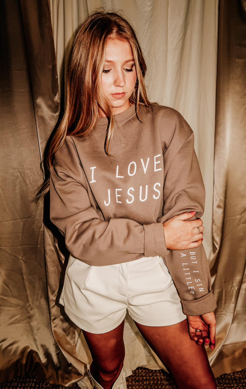 I Love Jesus Sweatshirt SBJAN24